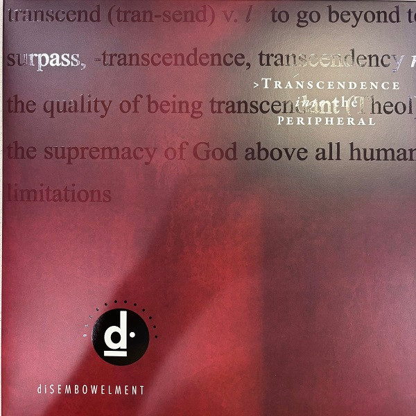 diSEMBOWELMENT - Transcendence Into The Peripheral