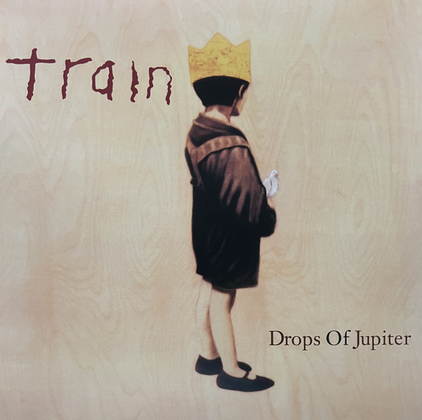 Train (2) - Drops Of Jupiter