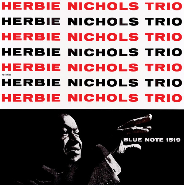 Herbie Nichols Trio - Herbie Nichols Trio