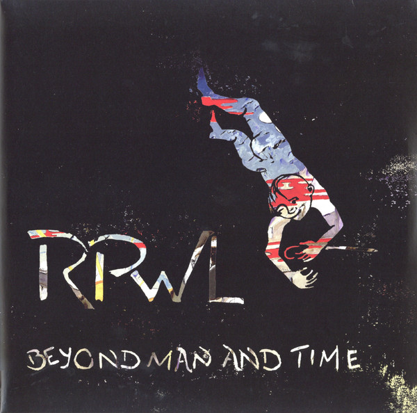 RPWL - Beyond Man And Time