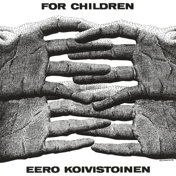 Eero Koivistoinen - For Children