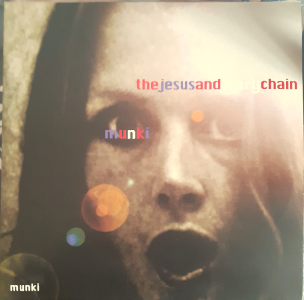 The Jesus And Mary Chain - Munki