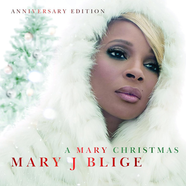 Mary J. Blige - A Mary Christmas—Anniversary Edition