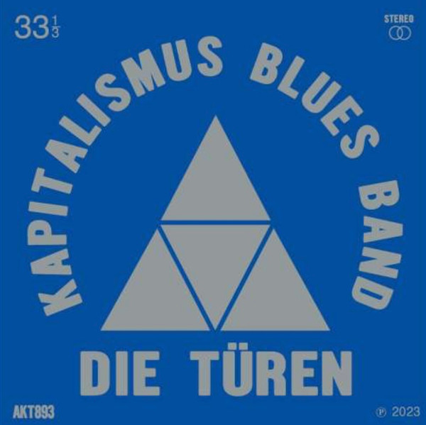 Die Türen - Kapitalismus Blues Band