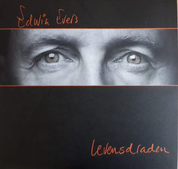 Edwin Evers - Levensdraden