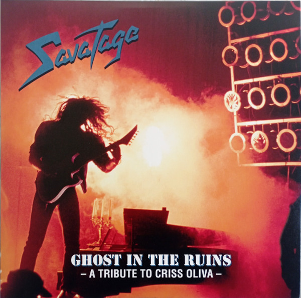 Savatage - Ghost In The Ruins - A Tribute To Criss Oliva -