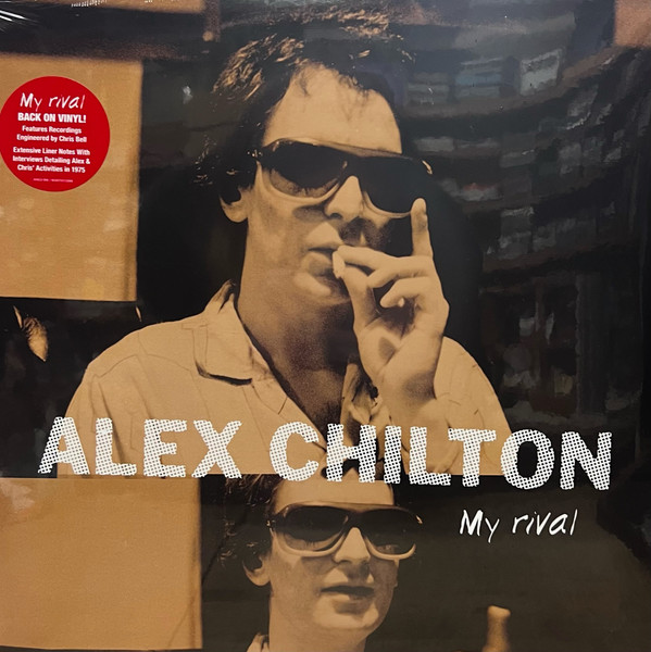 Alex Chilton - My Rival