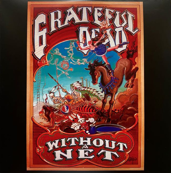 The Grateful Dead - Without A Net