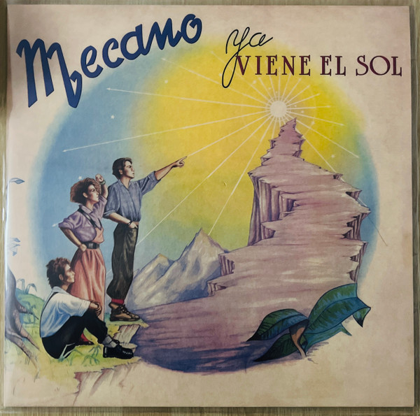 Mecano - Ya Viene El Sol