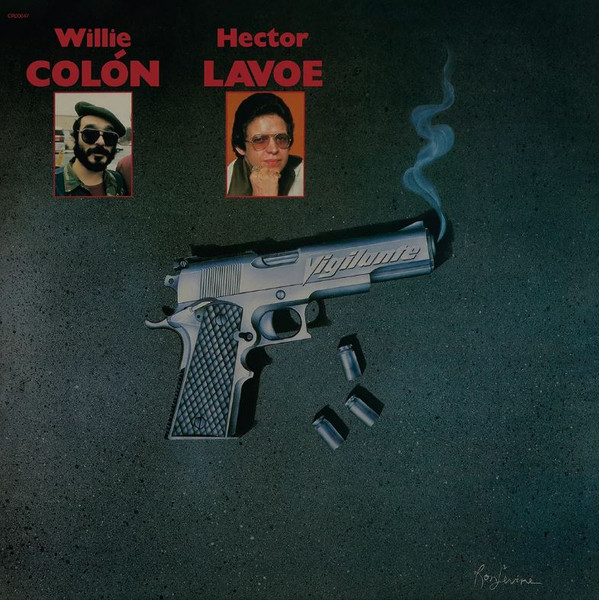 Hector Lavoe, Willie Colón - Vigilante