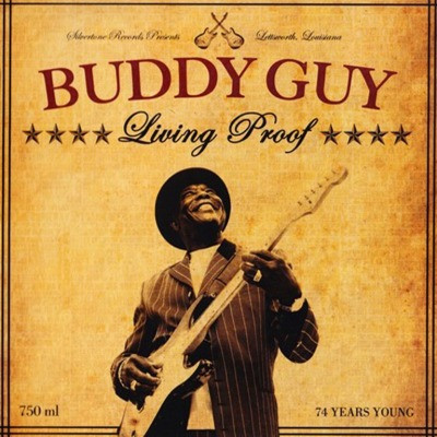 Buddy Guy - Living Proof