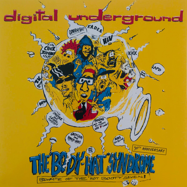 Digital Underground - The "Body-Hat" Syndrome