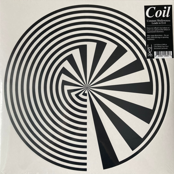 Coil - Constant Shallowness Leads To Evil