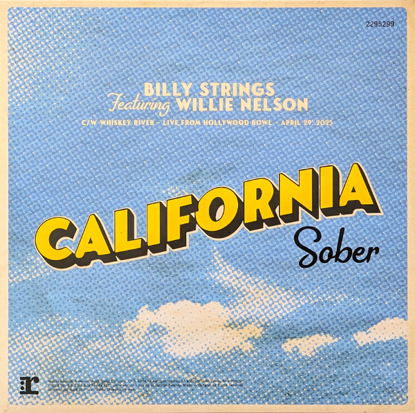 Billy Strings, Willie Nelson - California Sober