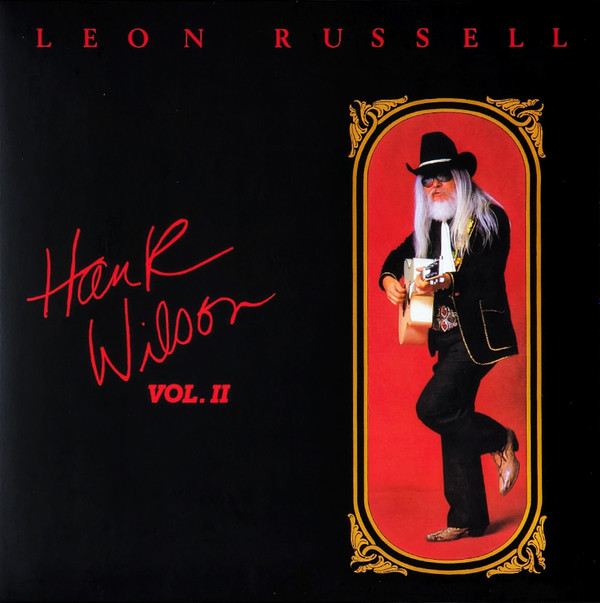 Leon Russell - Hank Wilson Vol. II