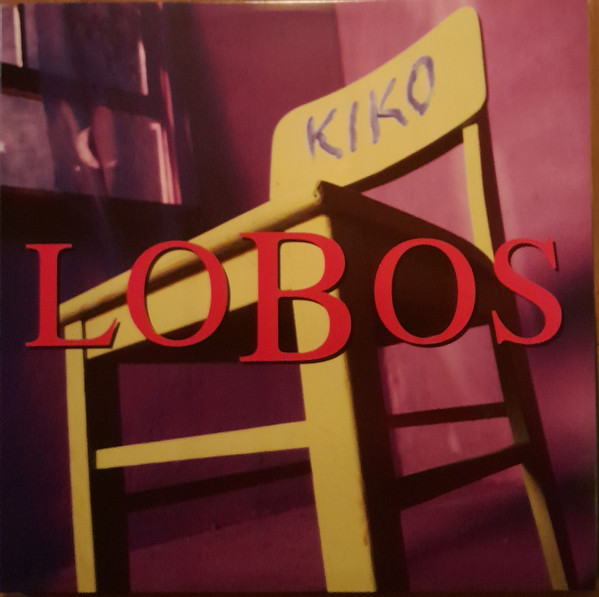 Los Lobos - Kiko