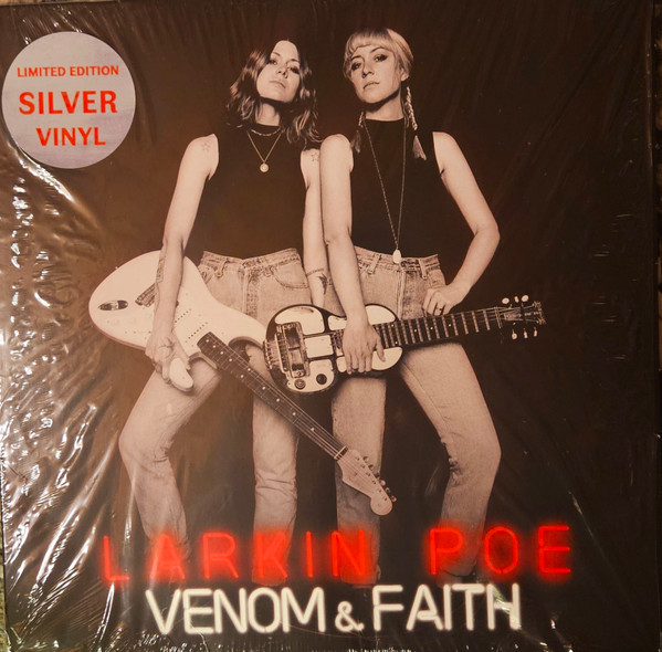 Larkin Poe - Venom & Faith