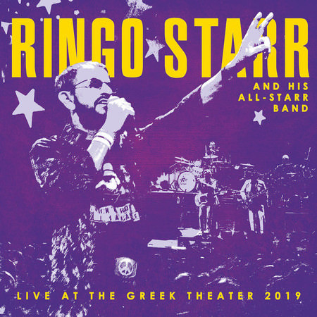 Ringo Starr And His All-Starr Band - Live At The Greek Theater 2019