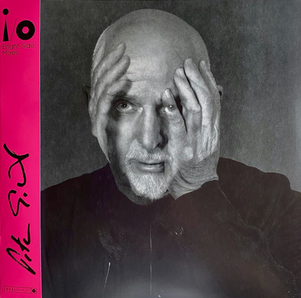 Peter Gabriel - I/O (Bright-Side Mixes)