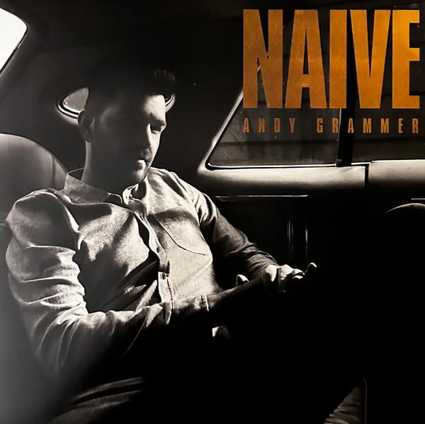 Andy Grammer - Naive