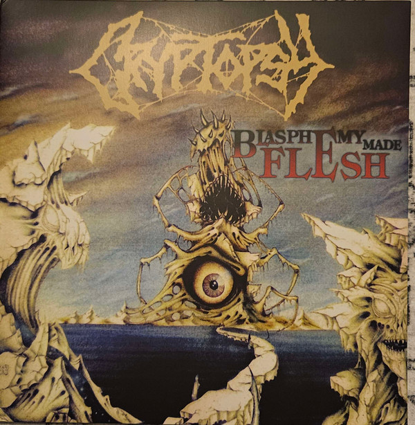 Cryptopsy - Blasphemy Made Flesh