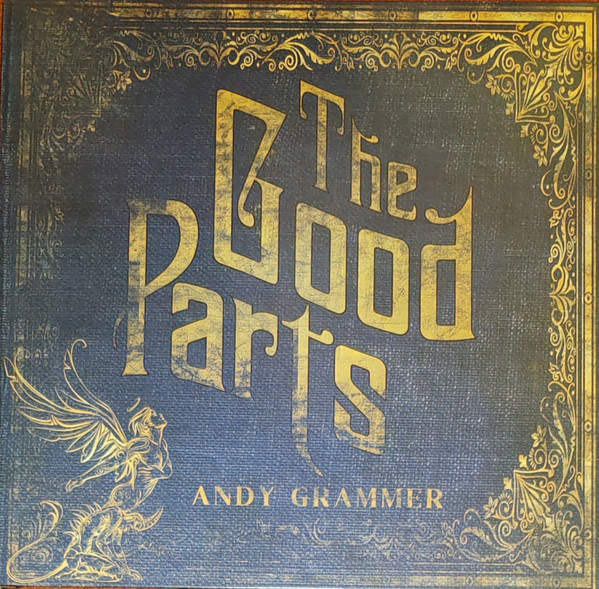 Andy Grammer - The Good Parts