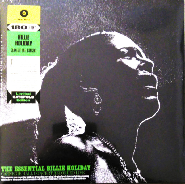 Billie Holiday - The Essential Billie Holiday (Carnegie Hall Concert Recorded Live)