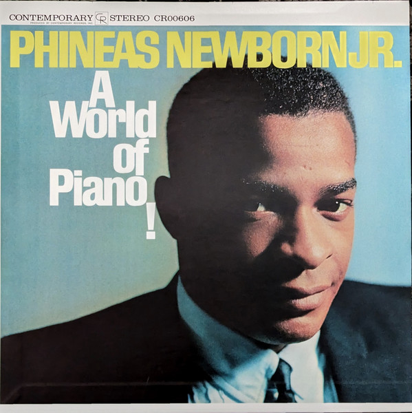 Phineas Newborn Jr. - A World Of Piano!