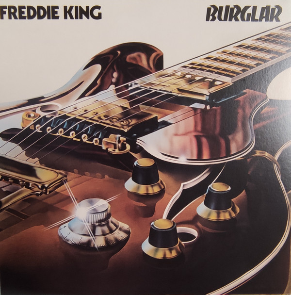 Freddie King - Burglar