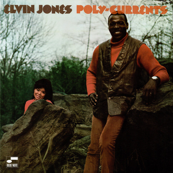 Elvin Jones - Poly-Currents