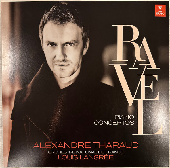 Maurice Ravel, Alexandre Tharaud, Louis Langrée, Orchestre National De France - Piano Concertos