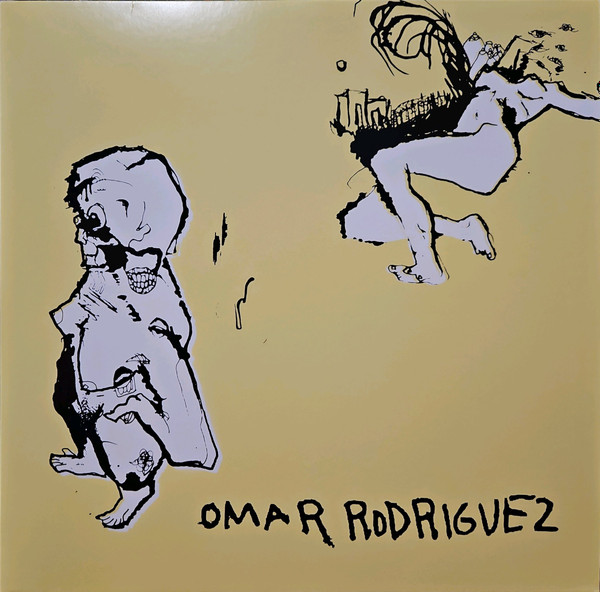 Omar Rodriguez-Lopez - Omar Rodriguez