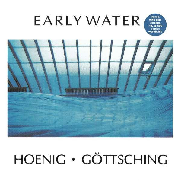 Michael Hoenig, Manuel Göttsching - Early Water