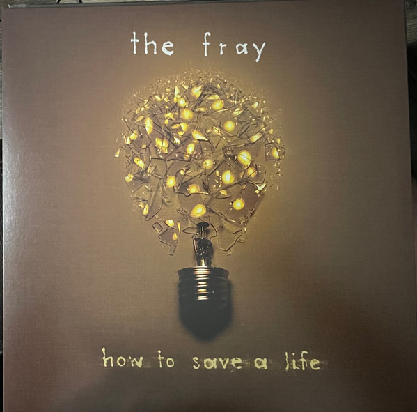 The Fray - How To Save A Life