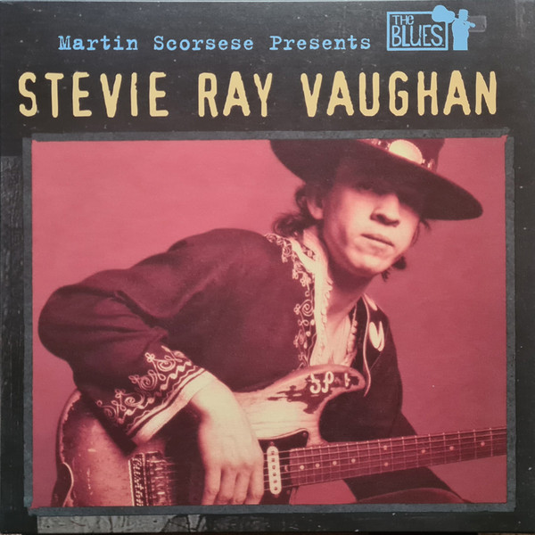 Stevie Ray Vaughan - Martin Scorsese Presents The Blues