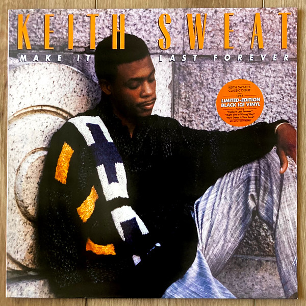 Keith Sweat - Make It Last Forever