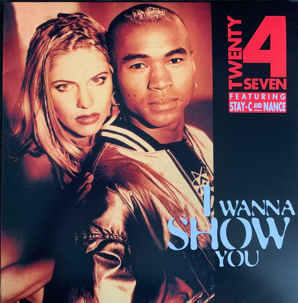 Twenty 4 Seven, Stay-C, Nance - I Wanna Show You