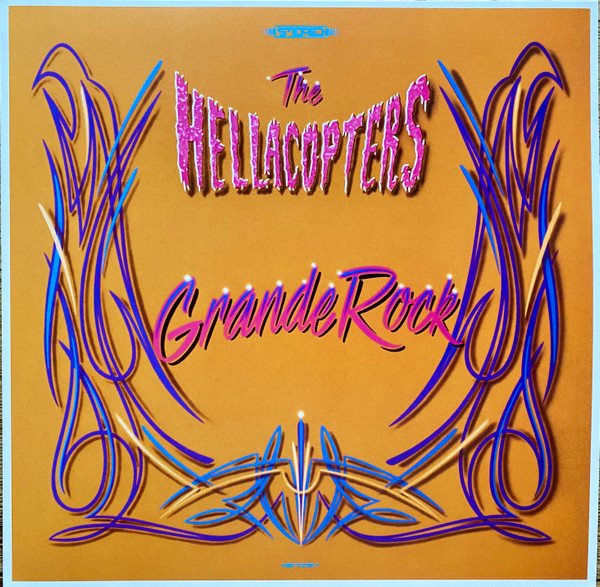 The Hellacopters - Grande Rock