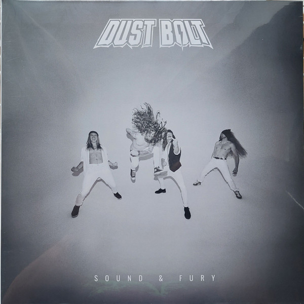 Dust Bolt - Sound & Fury