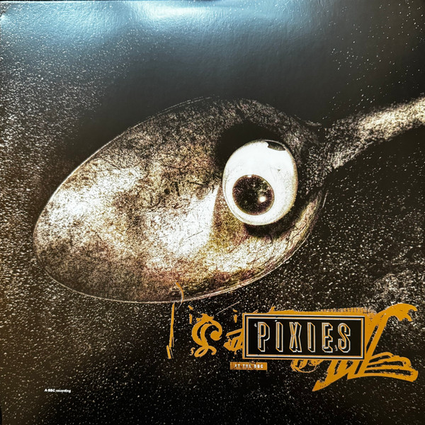 Pixies - At The BBC