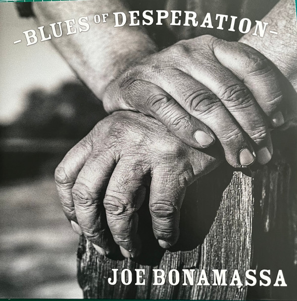 Joe Bonamassa - Blues Of Desperation