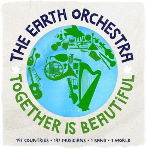 The Earth Orchestra - Together Is Beautiful