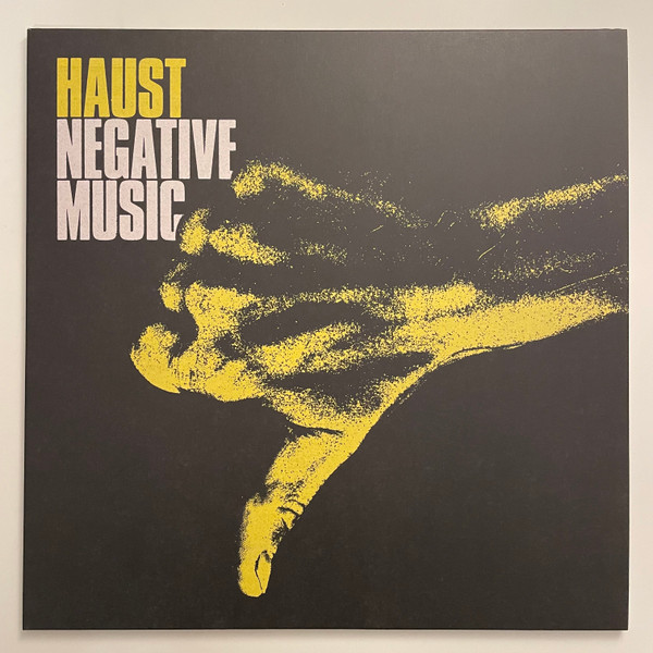 Haust - Negative Music