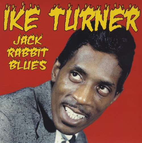 Ike Turner - Jack Rabbit Blues