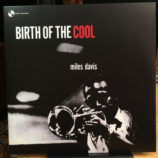 Miles Davis - Birth Of The Cool