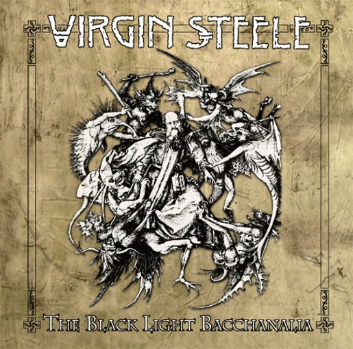 Virgin Steele - The Black Light Bacchanalia