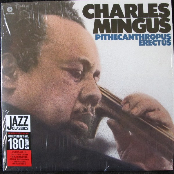 Charles Mingus - Pithecanthropus Erectus