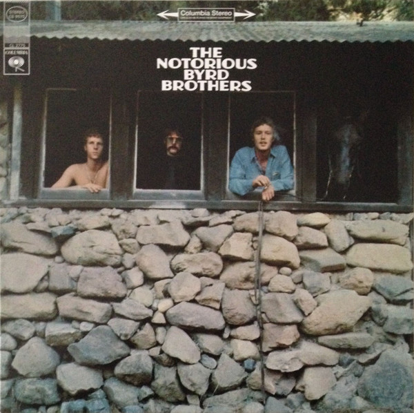 The Byrds - The Notorious Byrd Brothers