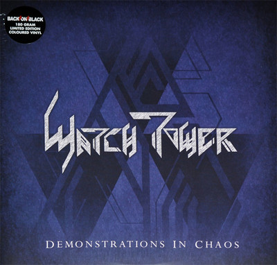 Watchtower - Demonstrations In Chaos