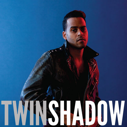 Twin Shadow - Confess